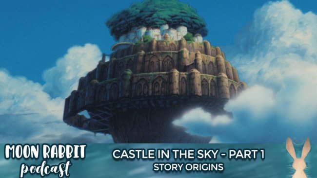 Castle in the Sky Story Origin
